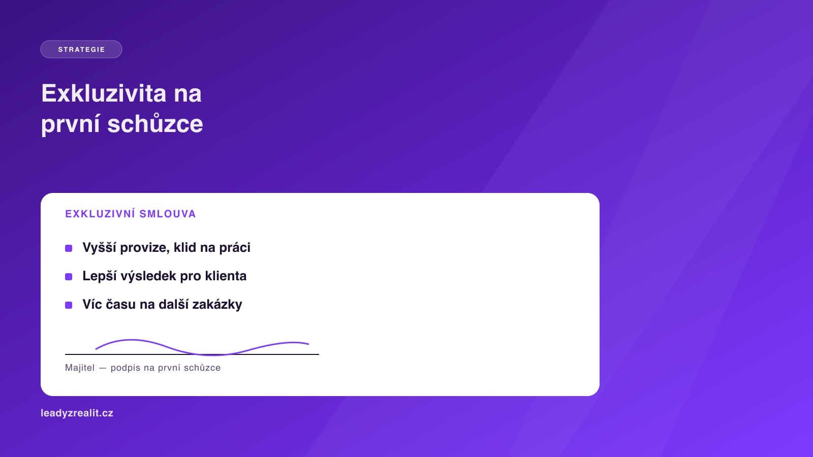 Jak získat exkluzivní zprostředkovatelskou smlouvu už na první schůzce